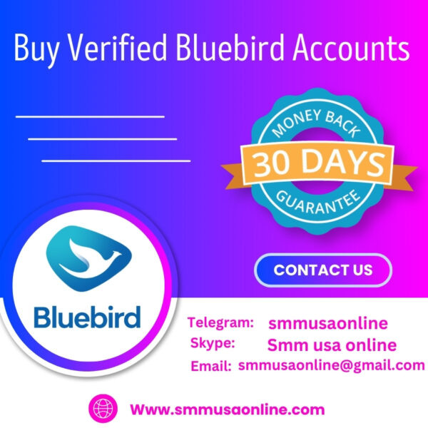 Buy verified bluebird accounts